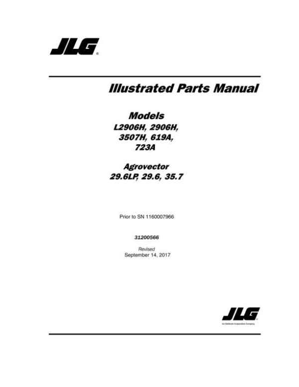 JLG Telehandlers 29.6 29.6LP 2906H 35.7 3507H 619A 723A L2906H Parts Manual 31200566 2017