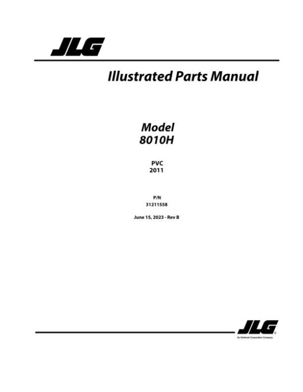 JLG Telehandlers 8010H Parts Manual 31211558 2023 PVC 2011