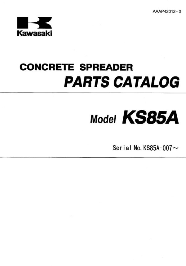 Kawasaki Concrete Spreader KS85A Parts Manual JP 1