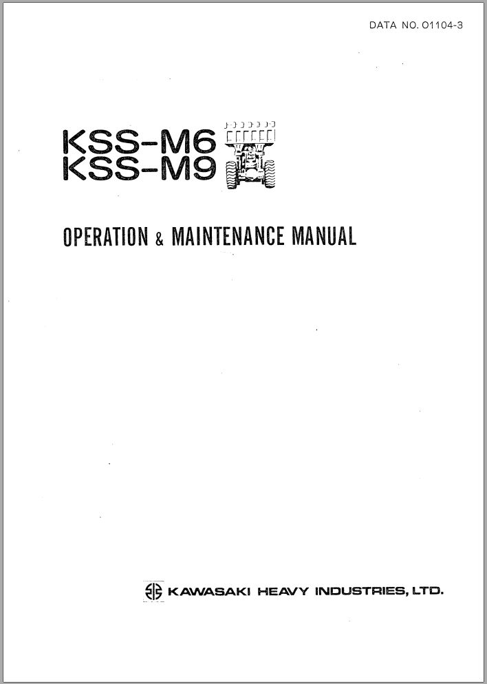 Kawasaki Load Haul Dump KSS M6 KSS M9 Operation Maintenance Manual