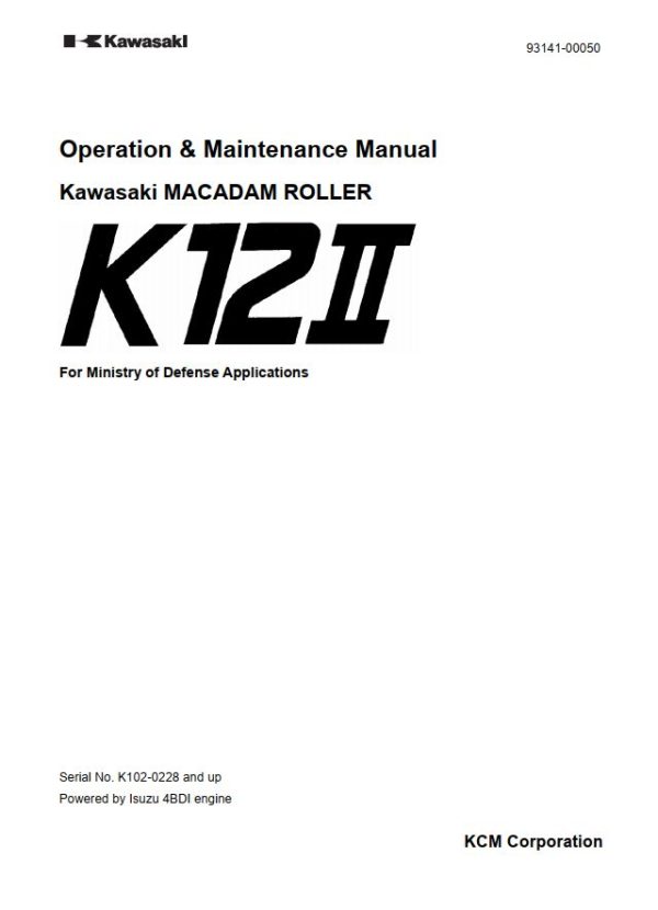 Kawasaki Road Roller K12II K12A Operation Maintenance Parts Manuals EN JP