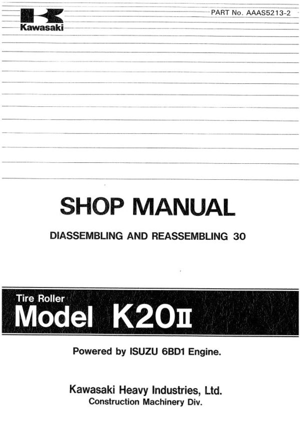 Kawasaki Road Roller K20II Operation Maintenance Shop Parts Manuals EN JP 2