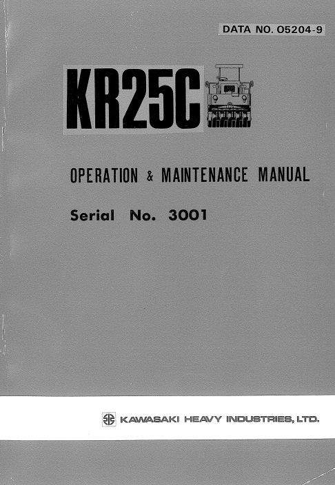 Kawasaki Road Roller KR25C Operation Maintenance Manual O5204 9
