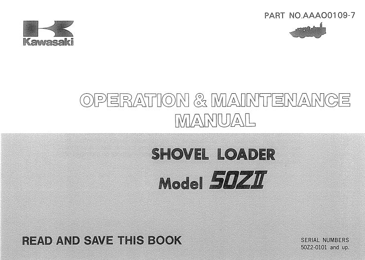 Kawasaki Shovel Loader 50ZII Operation Maintenance Shop Parts Manuals EN JP