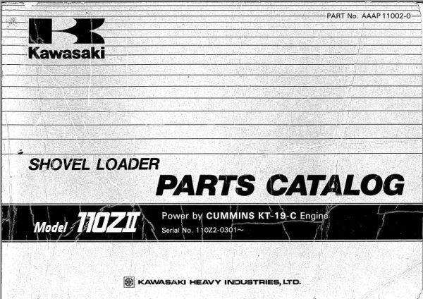 Kawasaki Wheel Loader 110ZII Operation Maintenance Shop Parts Manuals EN JP 1