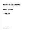 Kawasaki Wheel Loader 115Z7 115Z7B Operation Maintenance Shop Parts Manuals EN JP 1