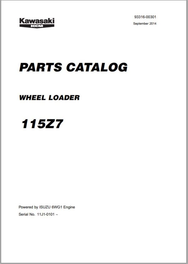Kawasaki Wheel Loader 115Z7 115Z7B Operation Maintenance Shop Parts Manuals EN JP 1
