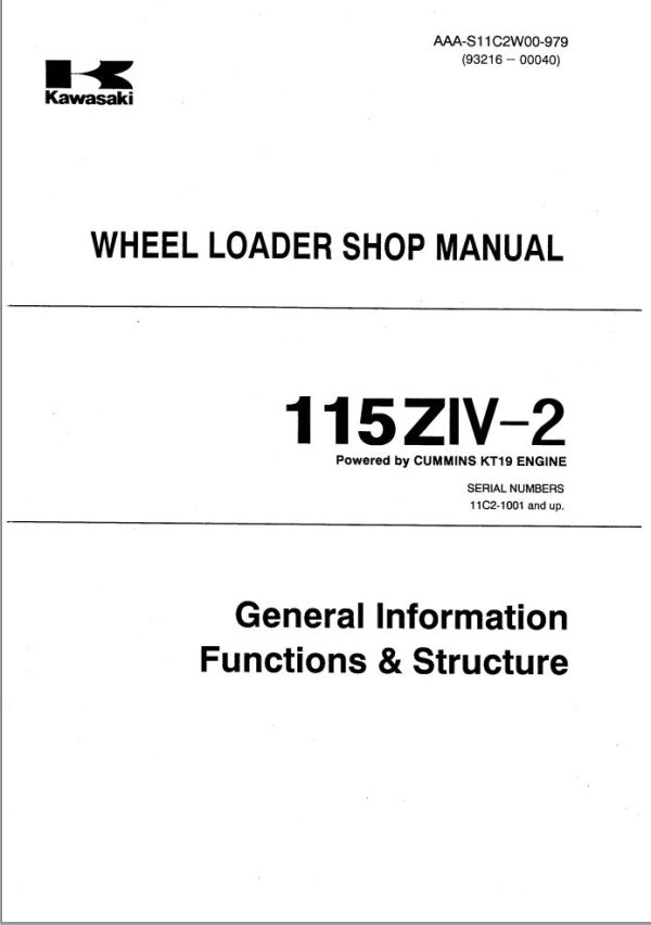 Kawasaki Wheel Loader 115ZIV 2 Operation Maintenance Shop Manuals 1