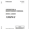 Kawasaki Wheel Loader 135ZV 2 Operation Maintenance Shop Parts Manuals