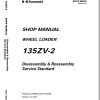 Kawasaki Wheel Loader 135ZV 2 Operation Maintenance Shop Parts Manuals 2