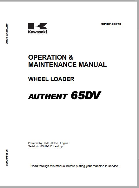 Kawasaki Wheel Loader 65DV Operation Maintenance Manual 93107 00670