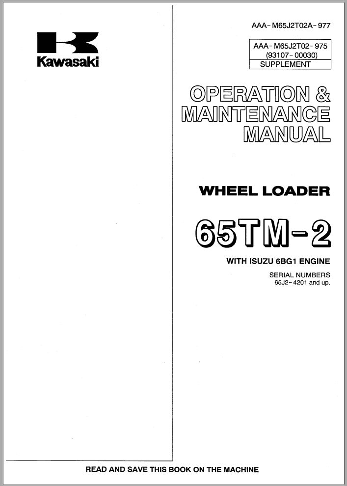 Kawasaki Wheel Loader 65TM 2 Operation Maintenance Shop Parts Manuals EN JP