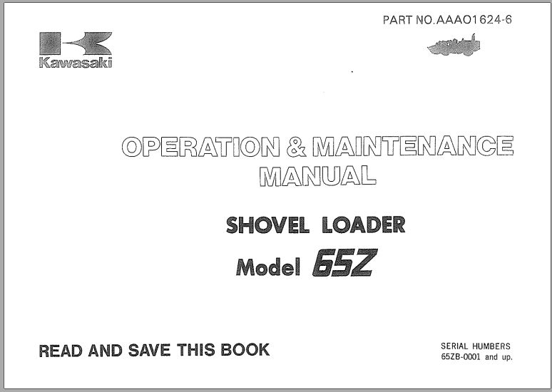Kawasaki Wheel Loader 65Z Operation Maintenance Shop Parts Manuals EN JP