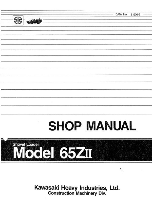 Kawasaki Wheel Loader 65ZII Operation Maintenance Shop Parts Manuals EN JP 2