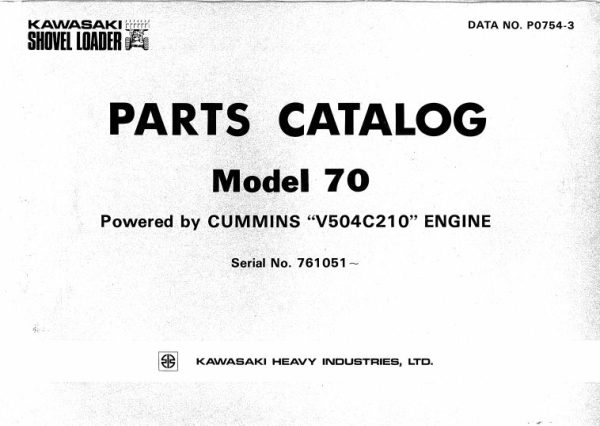 Kawasaki Wheel Loader 70 70D Operation Maintenance Shop Parts Manuals EN JP 1