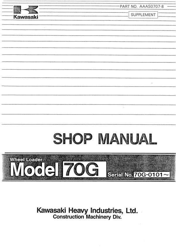 Kawasaki Wheel Loader 70 70D Operation Maintenance Shop Parts Manuals EN JP 2
