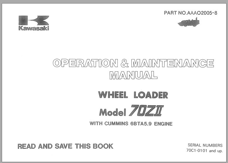 Kawasaki Wheel Loader 70ZII Operation Maintenance Shop Parts Manuals EN JP