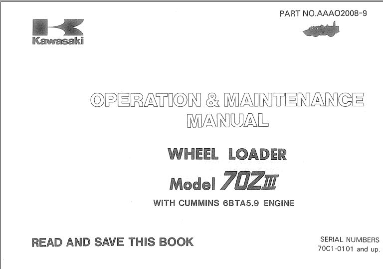 Kawasaki Wheel Loader 70ZIII Operation Maintenance Shop Parts Manuals EN JP
