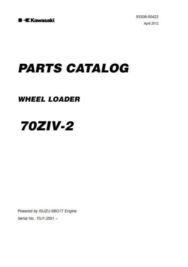 Kawasaki Wheel Loader 70ZIV 2 Operation Maintenance Shop Parts Manuals EN JP 1