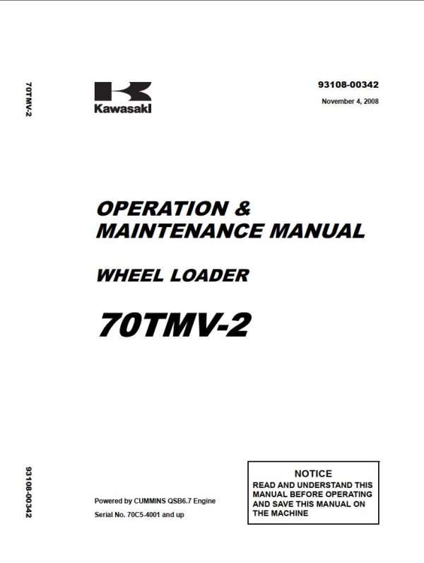 Kawasaki Wheel Loader 70ZV 2 70TMV 2 Operation Maintenance Shop Parts Manuals EN JP