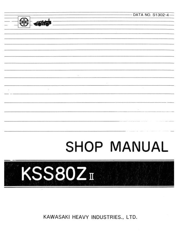 Kawasaki Wheel Loader 80ZII Operation Maintenance Shop Parts Manuals EN JP 2