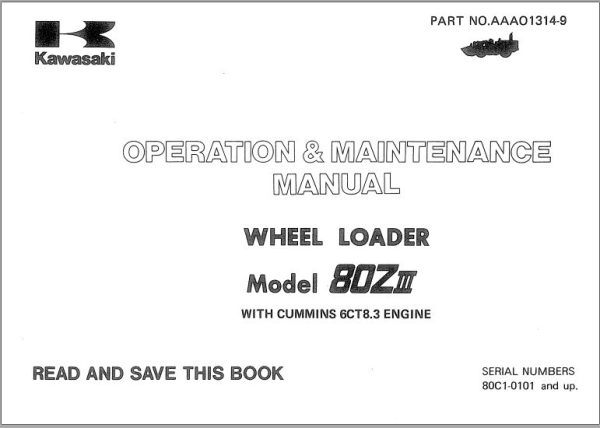 Kawasaki Wheel Loader 80ZIII Operation Maintenance Shop Parts Manuals EN JP