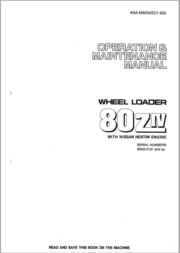 Kawasaki Wheel Loader 80ZIV Operation Maintenance Shop Parts Manuals EN JP