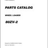 Kawasaki Wheel Loader 80ZV 2 Operation Maintenance Shop Parts Manuals EN JP 1