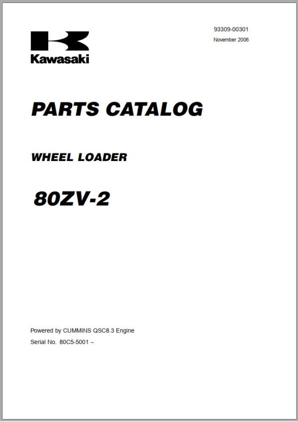 Kawasaki Wheel Loader 80ZV 2 Operation Maintenance Shop Parts Manuals EN JP 1