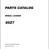 Kawasaki Wheel Loader 85Z7 85Z7B Operation Maintenance Shop Parts Manuals EN JP 1