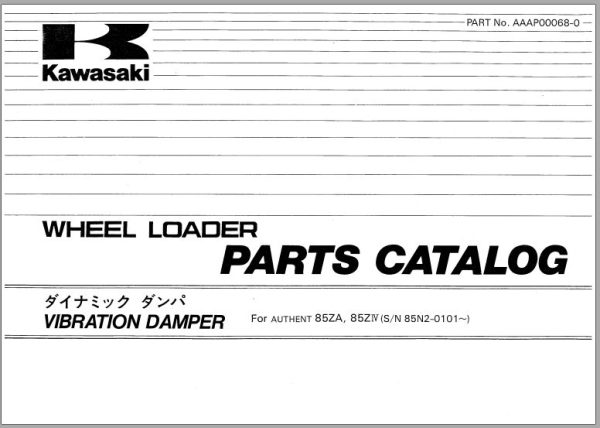 Kawasaki Wheel Loader 85ZA Shop Parts Manuals EN JP