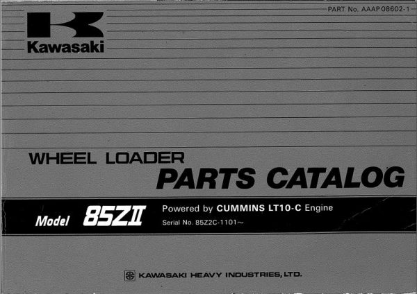 Kawasaki Wheel Loader 85ZII Operation Maintenance Shop Parts Manuals EN JP 1