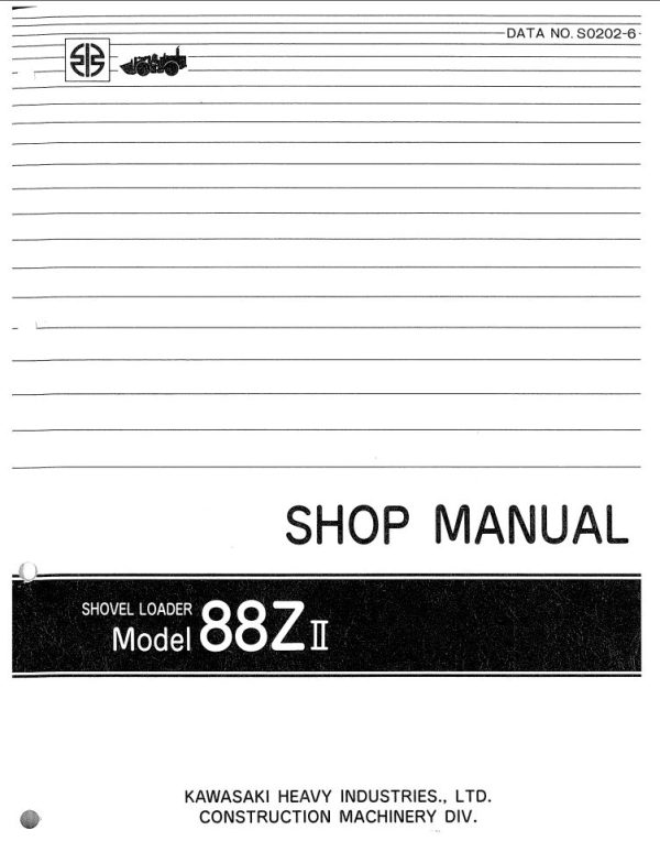 Kawasaki Wheel Loader 88ZII Operation Maintenance Shop Parts Manuals EN JP 2