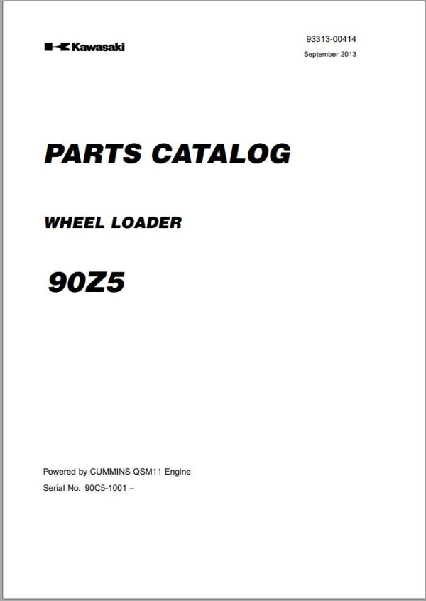 Kawasaki Wheel Loader 90Z5 Operation Maintenance Shop Parts Manuals EN JP 1