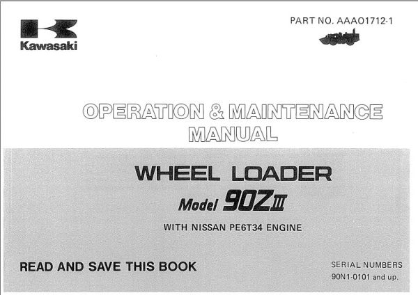 Kawasaki Wheel Loader 90ZIII Operation Maintenance Shop Parts Manuals EN JP
