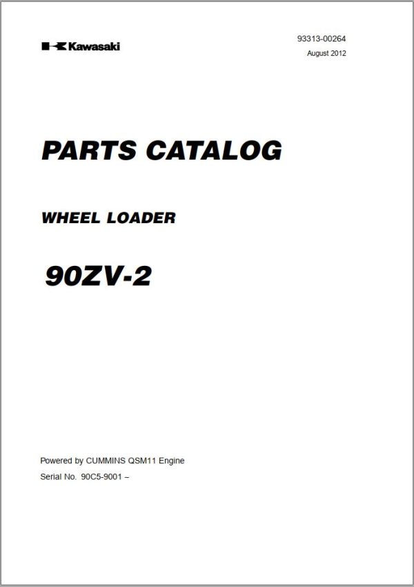 Kawasaki Wheel Loader 90ZV 2 Operation Maintenance Shop Parts Manuals EN JP 1
