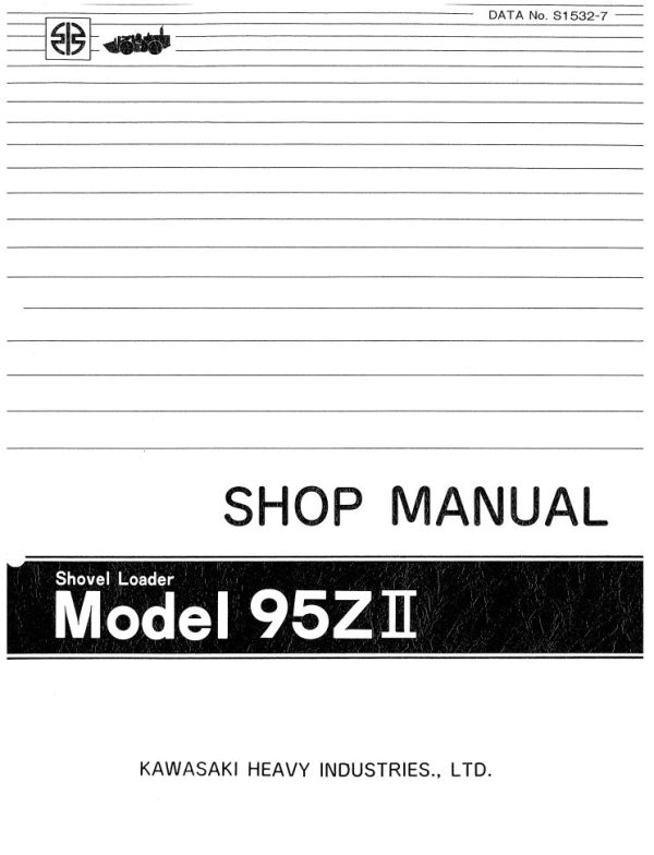 Kawasaki Wheel Loader 95ZII Operation Maintenance Shop Parts Manuals EN JP 2