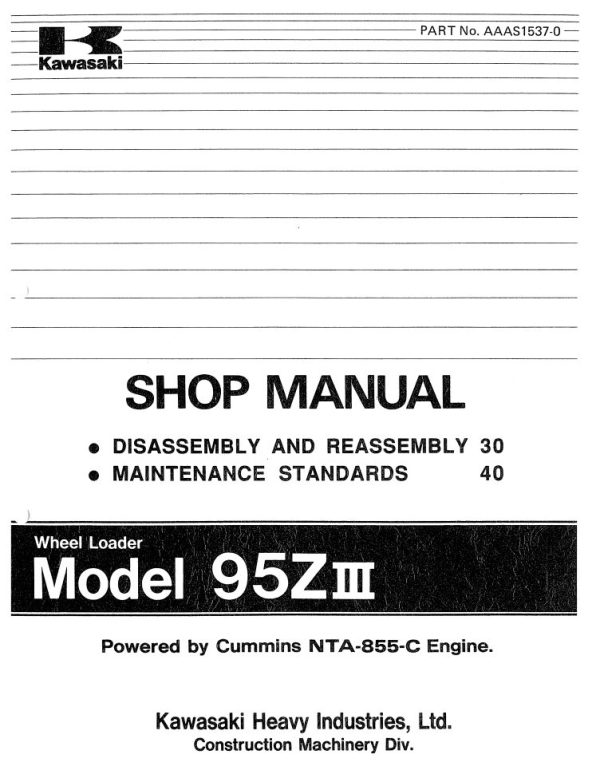 Kawasaki Wheel Loader 95ZIII Operation Maintenance Shop Parts Manuals EN JP 2