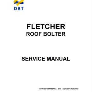Caterpillar Fletcher Roof Bolter Service Manual