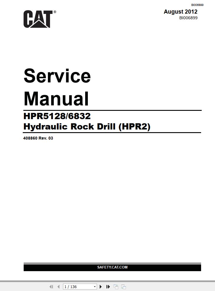 Caterpillar Hydraulic Rock Drill HPR5128 HPR6832 Service Manual