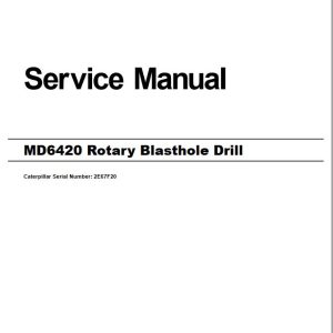 Caterpillar Rotary Blasthole Drill MD6420 Service Manual BI014157