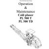 Dynapac Cold Planer PL500TD PL500T Operation Maintenance Manual