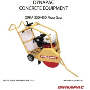 Dynapac Floor Saw ORKA350 ORKA450 Instructions Spare Parts Catalogue