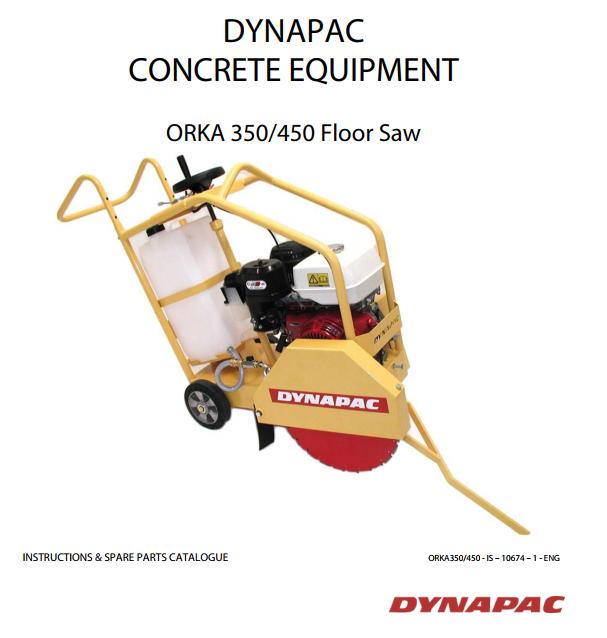 Dynapac Floor Saw ORKA350 ORKA450 Instructions Spare Parts Catalogue
