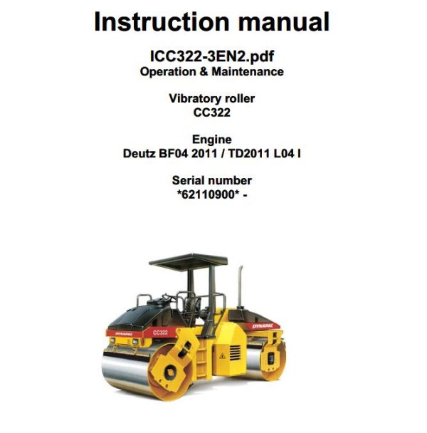 Dynapac Roller CC322 Operation Maintenance Manual PDF 1