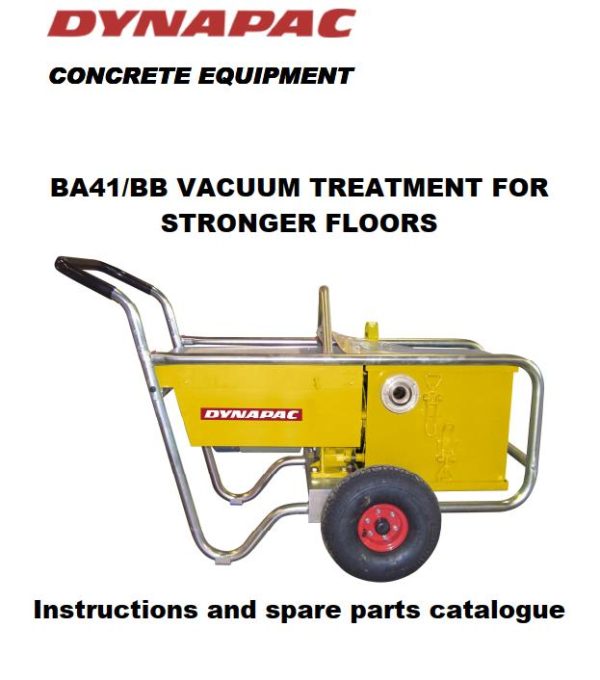 Dynapac Vacuum Treatment BA40E to BA41 Instruction Spare Parts Catalogue