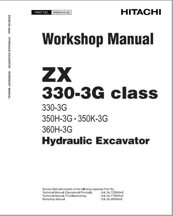 Hitachi Excavator ZX330 3G to ZX360H 3G Workshop Manual WBWA E 00 1