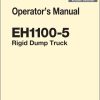Hitachi Rigid Dump Truck EH1100 5 Operator Manual