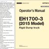 Hitachi Rigid Dump Truck EH1700 3 2015 Model Operator Manual