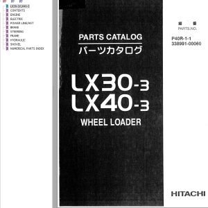 Hitachi Wheel Loader LX30 3 Parts Catalog P40R 1 1 338991 00060 EN JP